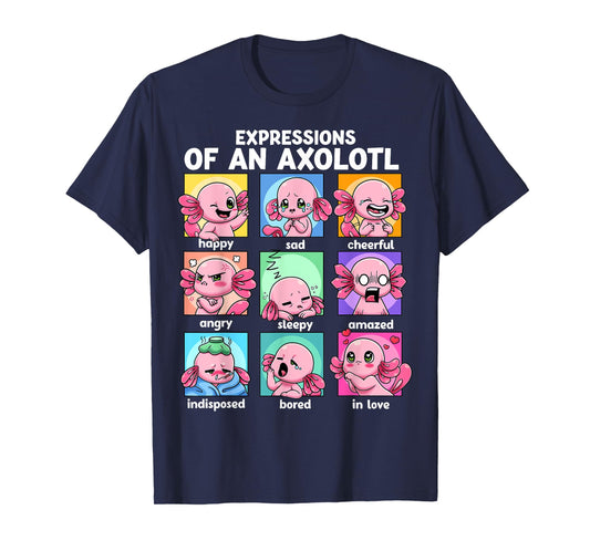Axolotl Shirt - Kawaii Axolotl Moods Anime Axolotl Costume T-Shirt