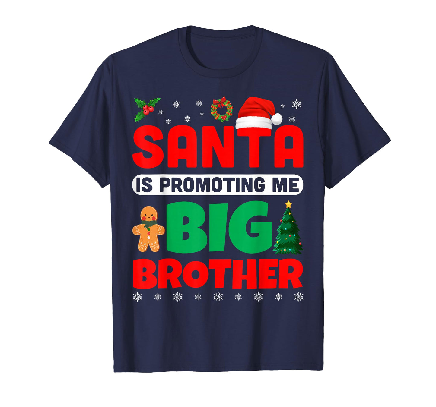 Santa is Promoting Me to Big Brother Merry Christmas Pajamas T-Shirt