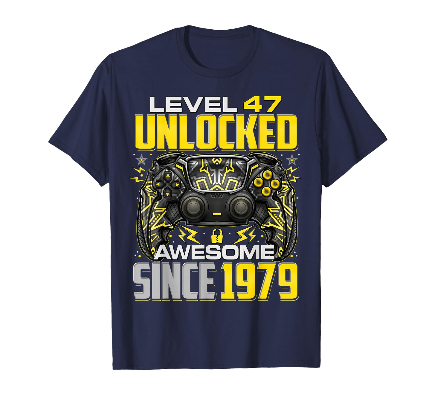 Level 47 Unlocked Awesome Since 1979 47th Birthday Gaming T-Shirt