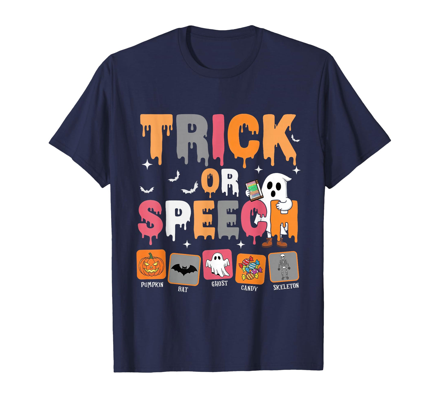 Trick or Speech Halloween SLP Speech Language Pathologist T-Shirt