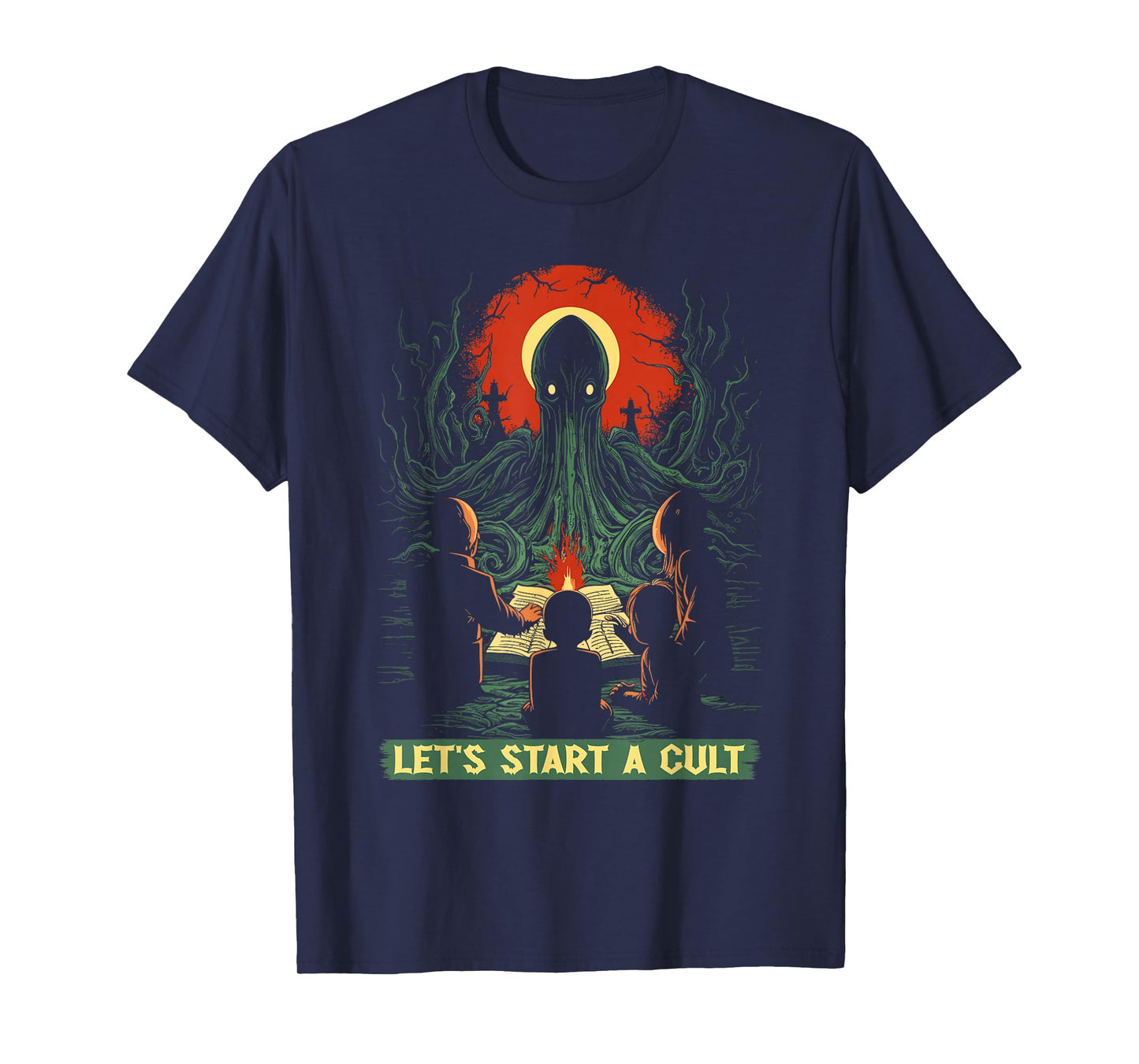 Lets Start A Cult, Vintage Cosmic Horror Cthulhu Cult T-Shirt