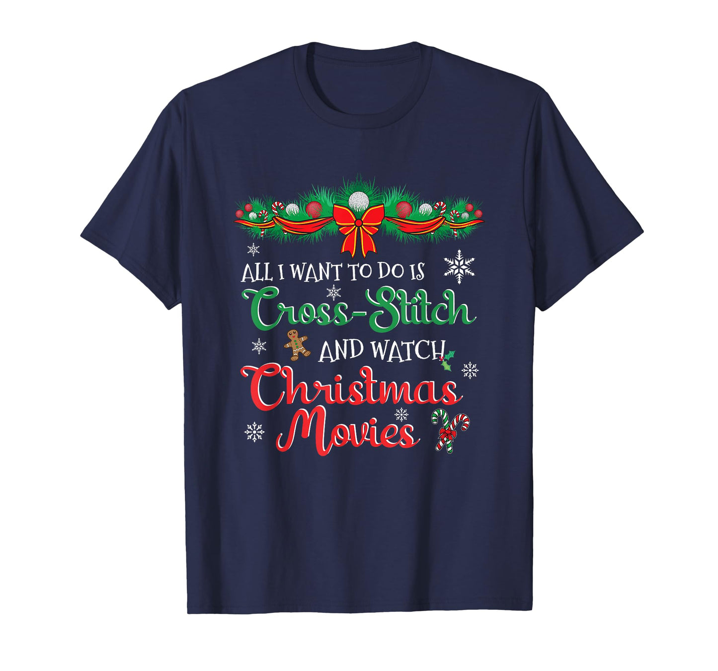Funny Christmas Movie for Cross-Stitch Lovers T-Shirt