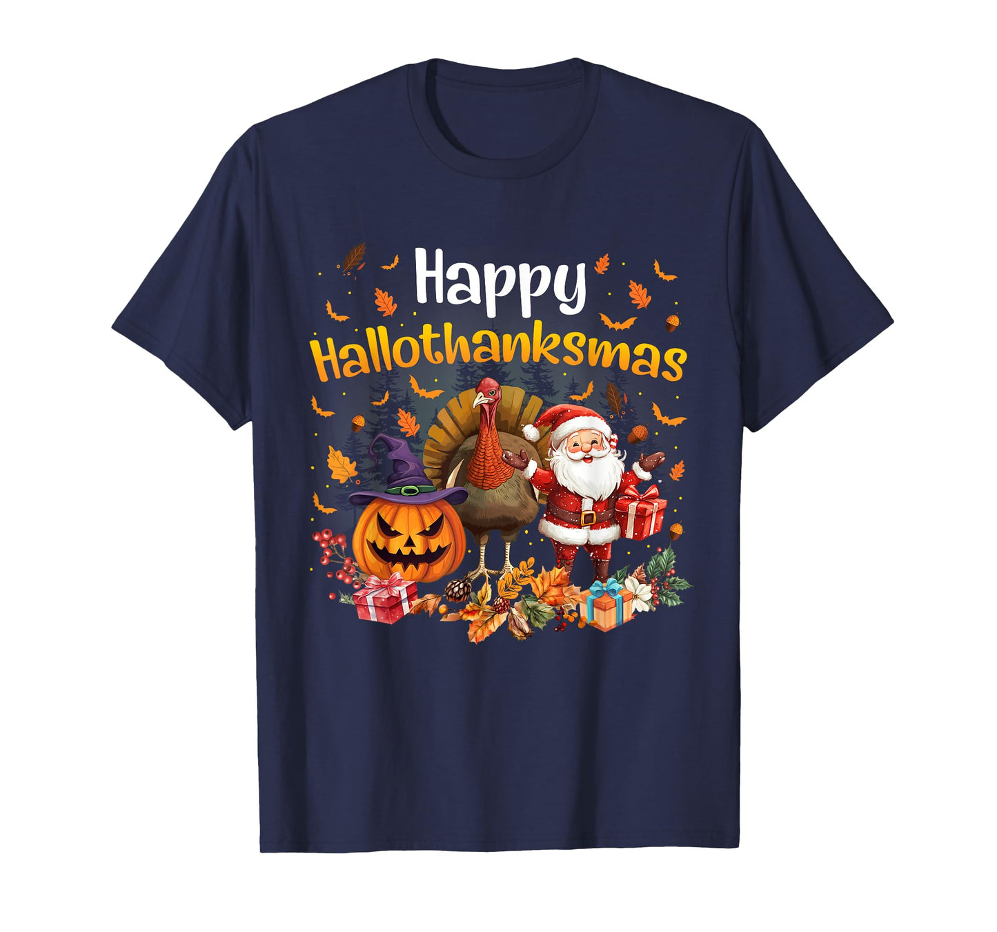 Happy HalloThanksMas Shirt Funny Halloween Thanksgiving Xmas T-Shirt