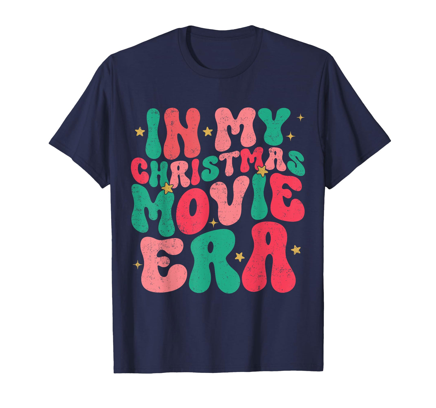 In My Christmas Movie Era Groovy Christmas Movie Watching T-Shirt
