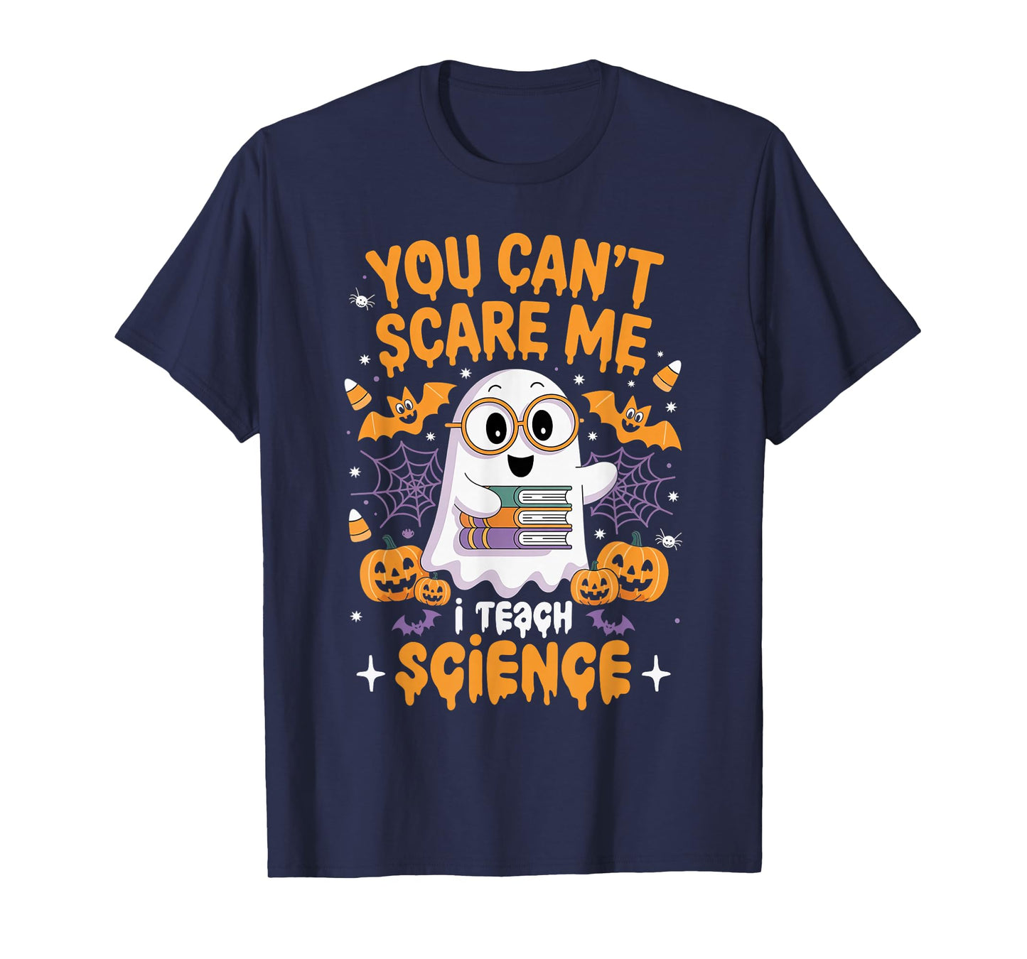 You Can't Scare Me I Teach Science Retro Teacher Halloween T-Shirt