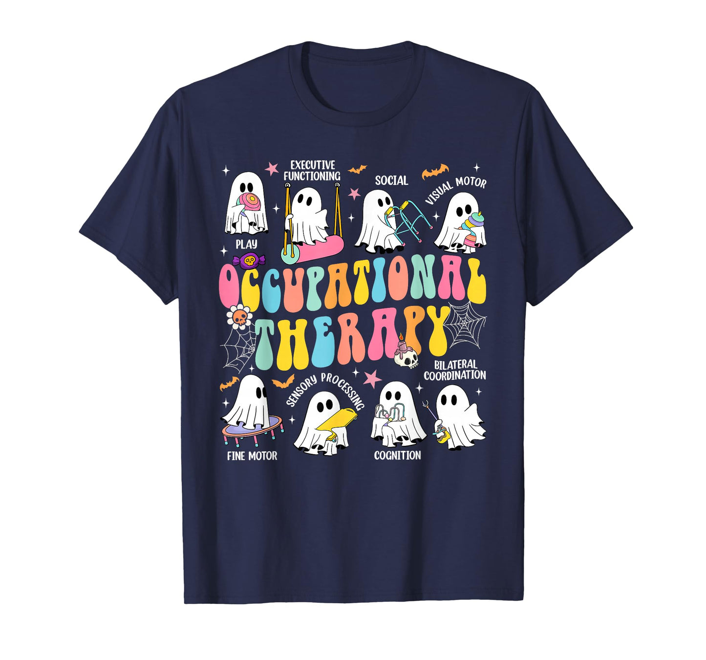 Halloween OT Occupational Therapy Therapist Spooky OTA Ghost T-Shirt