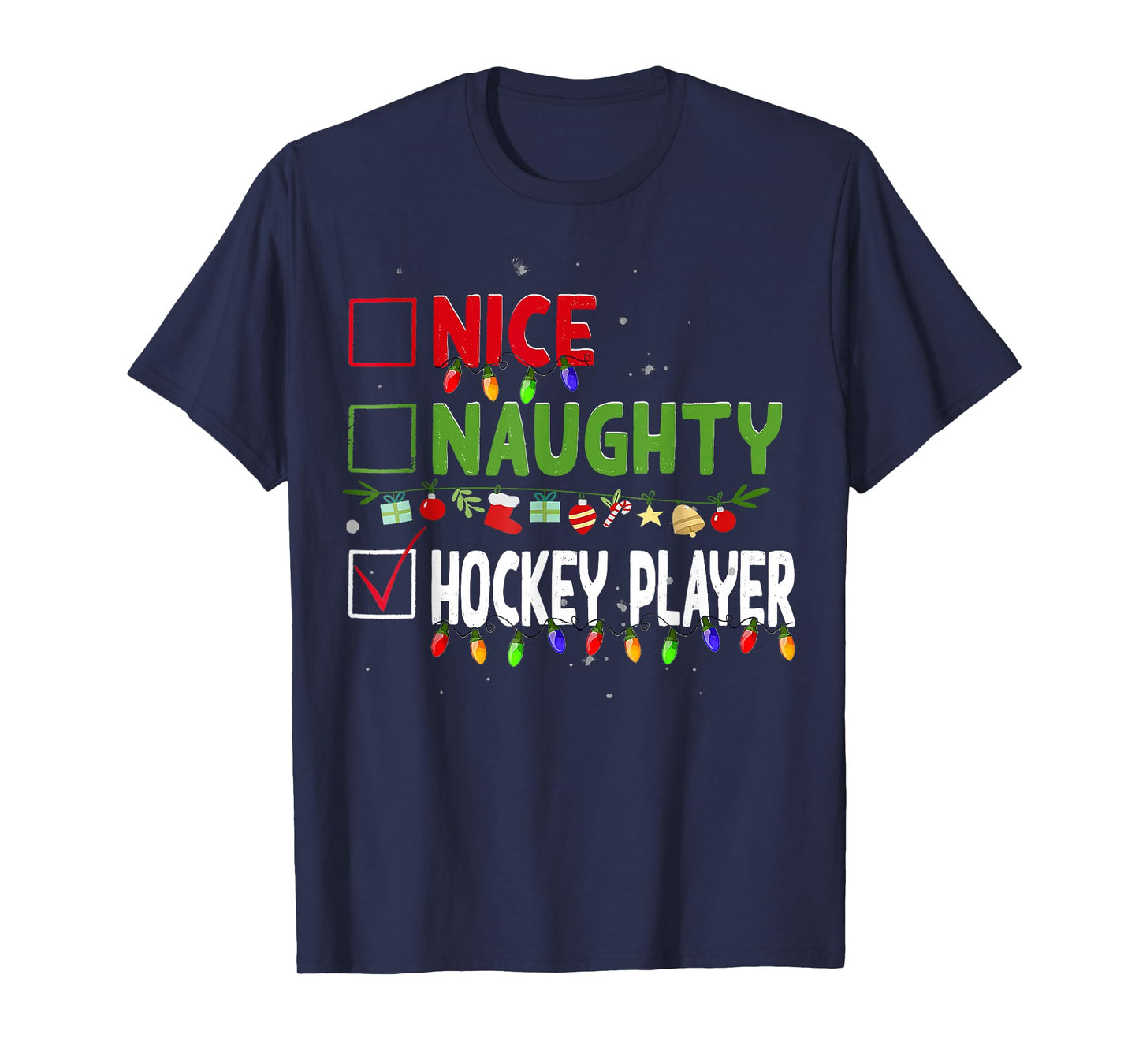 Nice Naughty Hockey Player Family Xmas Pajama Christmas List T-Shirt