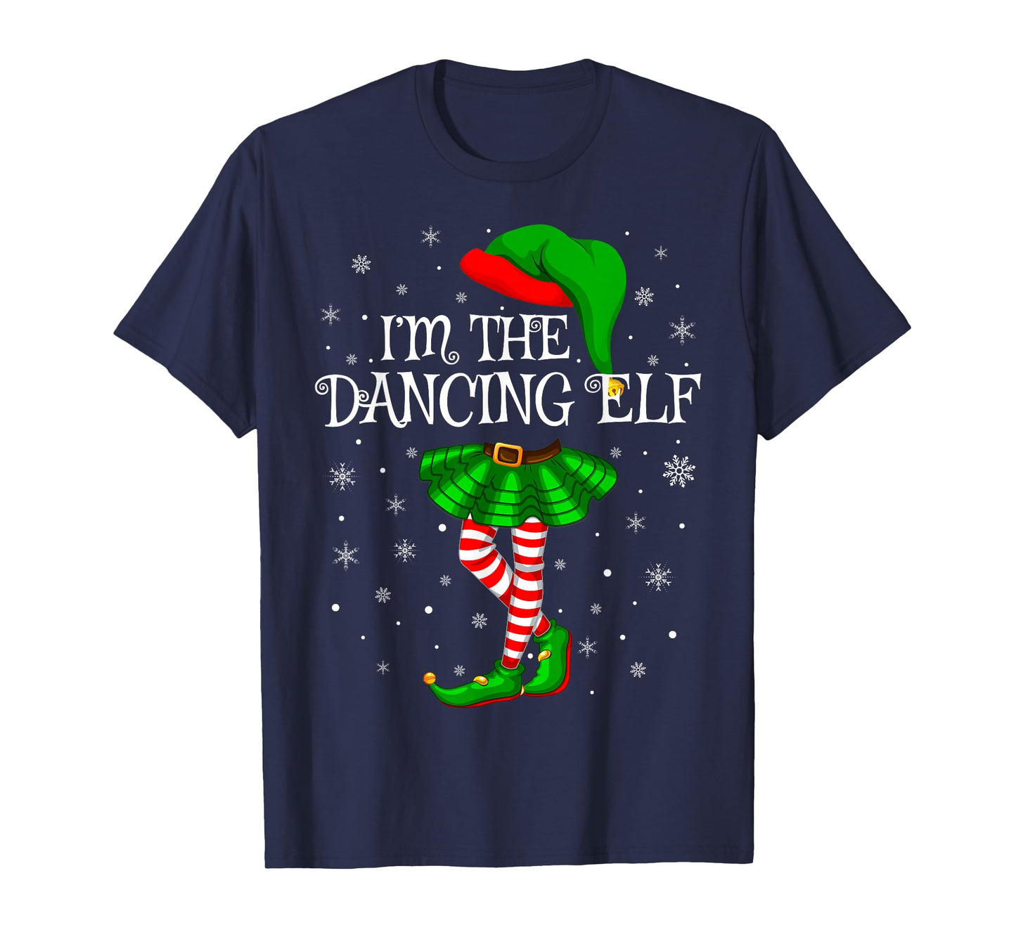 Family Matching Women Girls I'm The Dancing Elf Christmas T-Shirt