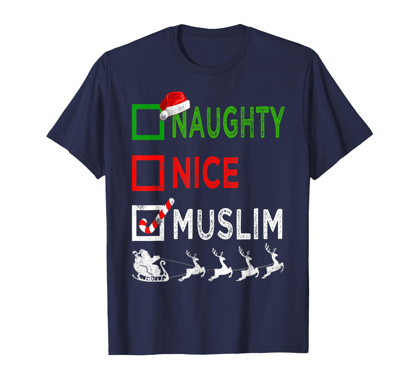 Naughty Nice Muslim Christmas Pajamas Funny Santa Hat Xmas T-Shirt