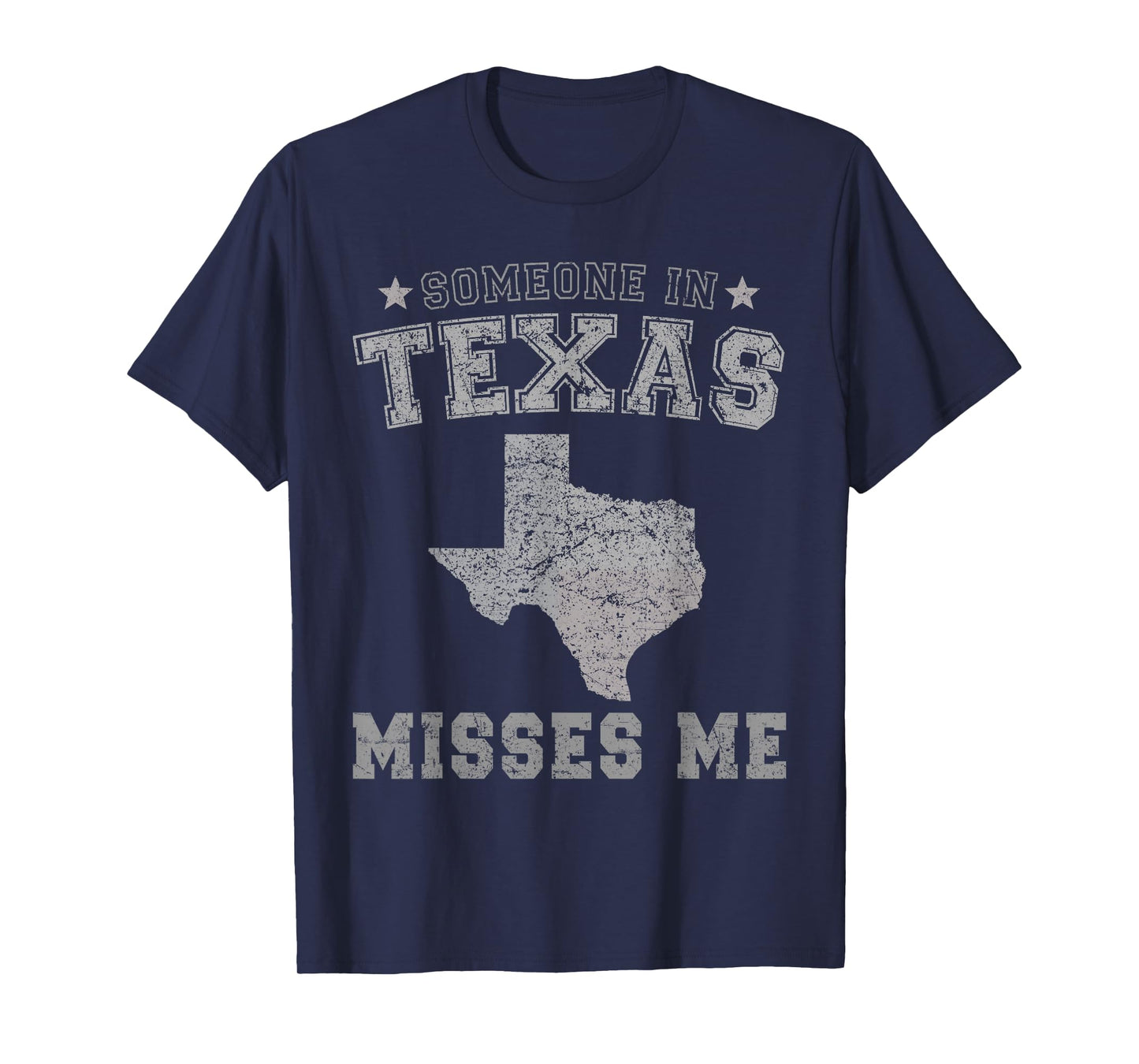 Someone In Texas Misses Me Heart Vintage State T-Shirt