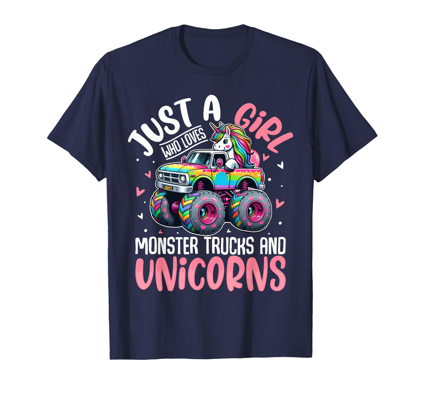 Just a Girl Who Loves Monster Trucks And Unicorns Toddler T-Shirt