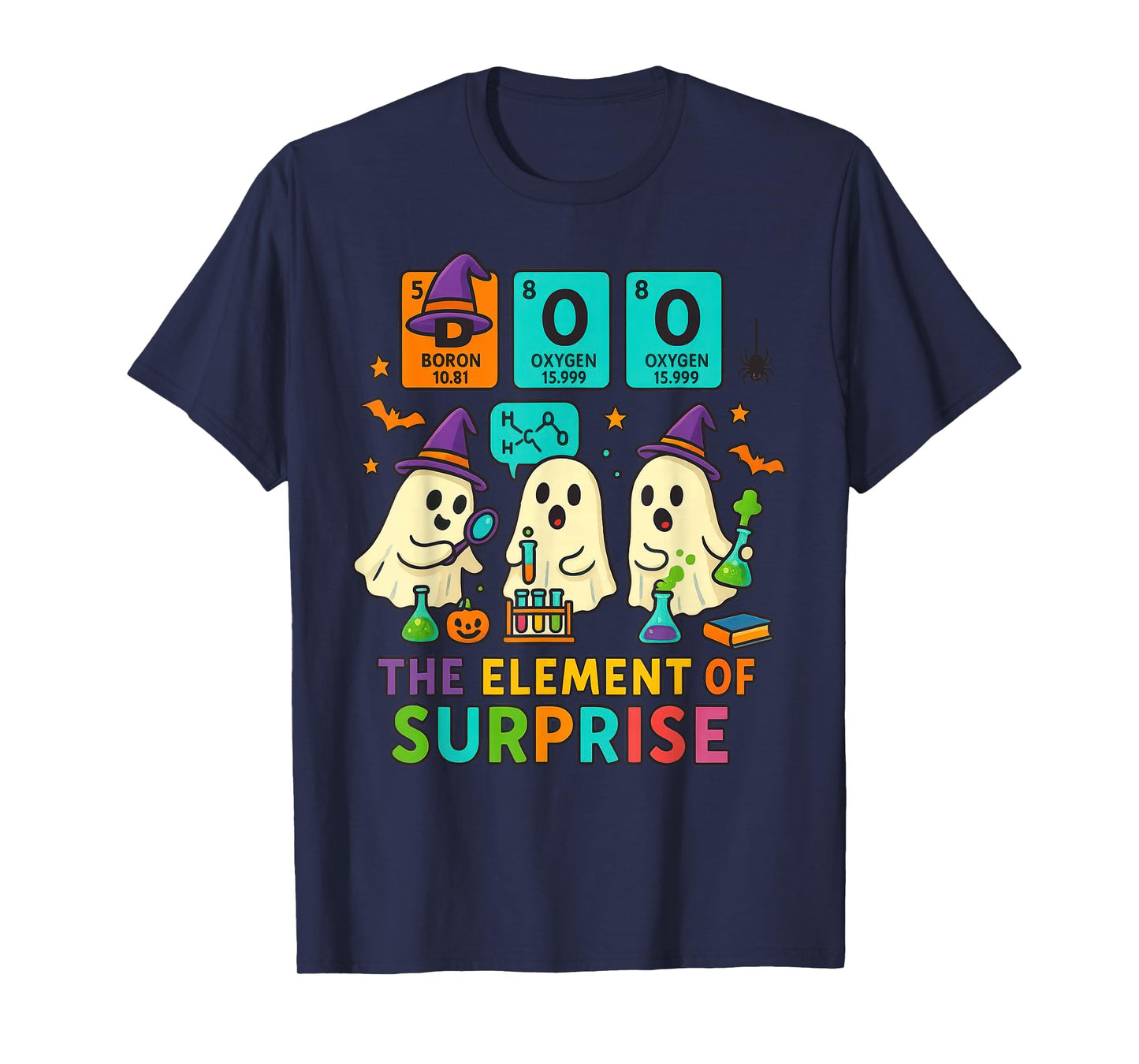 Chemistry Boo The Element of Surprise Cute Chemist Halloween T-Shirt