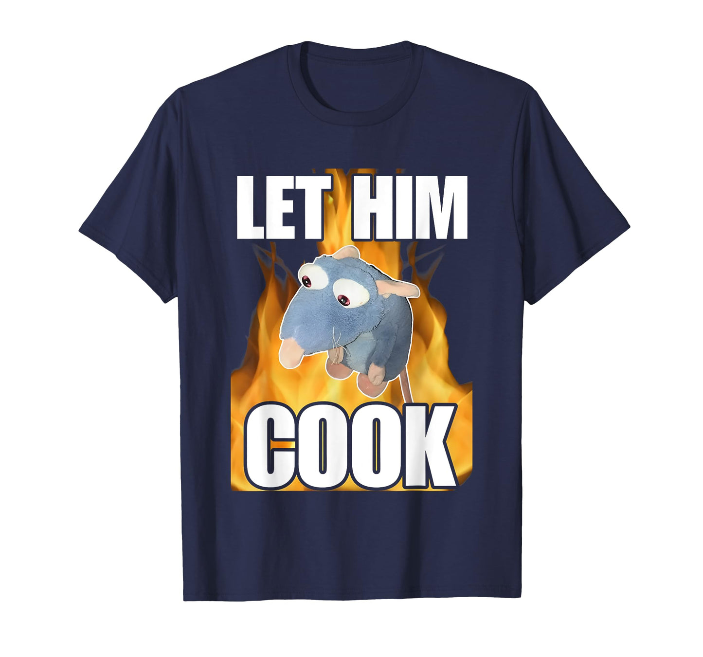 Rat Let Him Cook Funny For Men Women T-Shirt