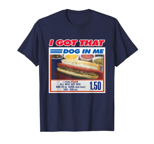 Retro Vintage I Got That Dog In Me Funny Hotdog Men Women T-Shirt