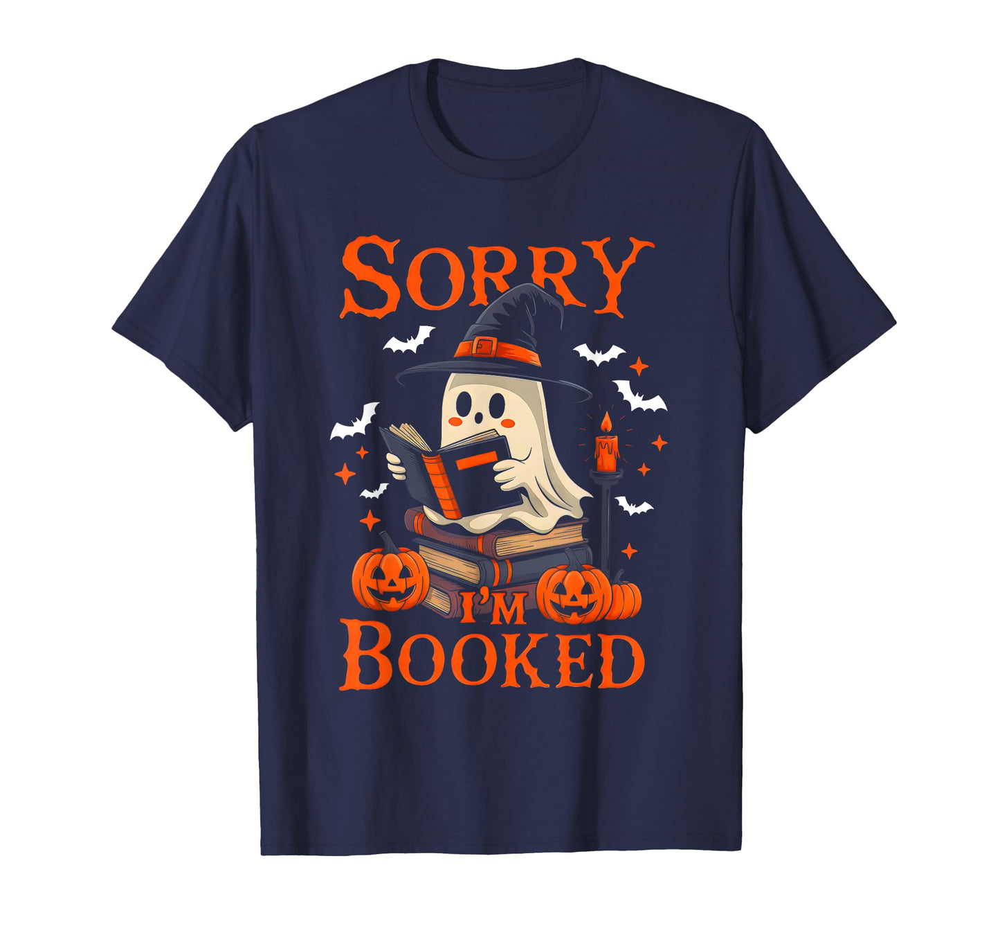 Sorry I'm Booked Ghost Reading Book Lover Teacher Halloween T-Shirt