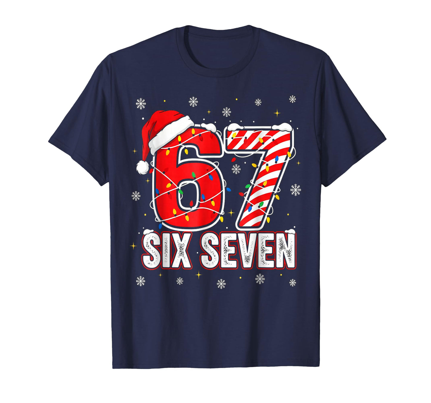 Funny Six Seven 67 Christmas Holiday Women Kids Xmas T-Shirt