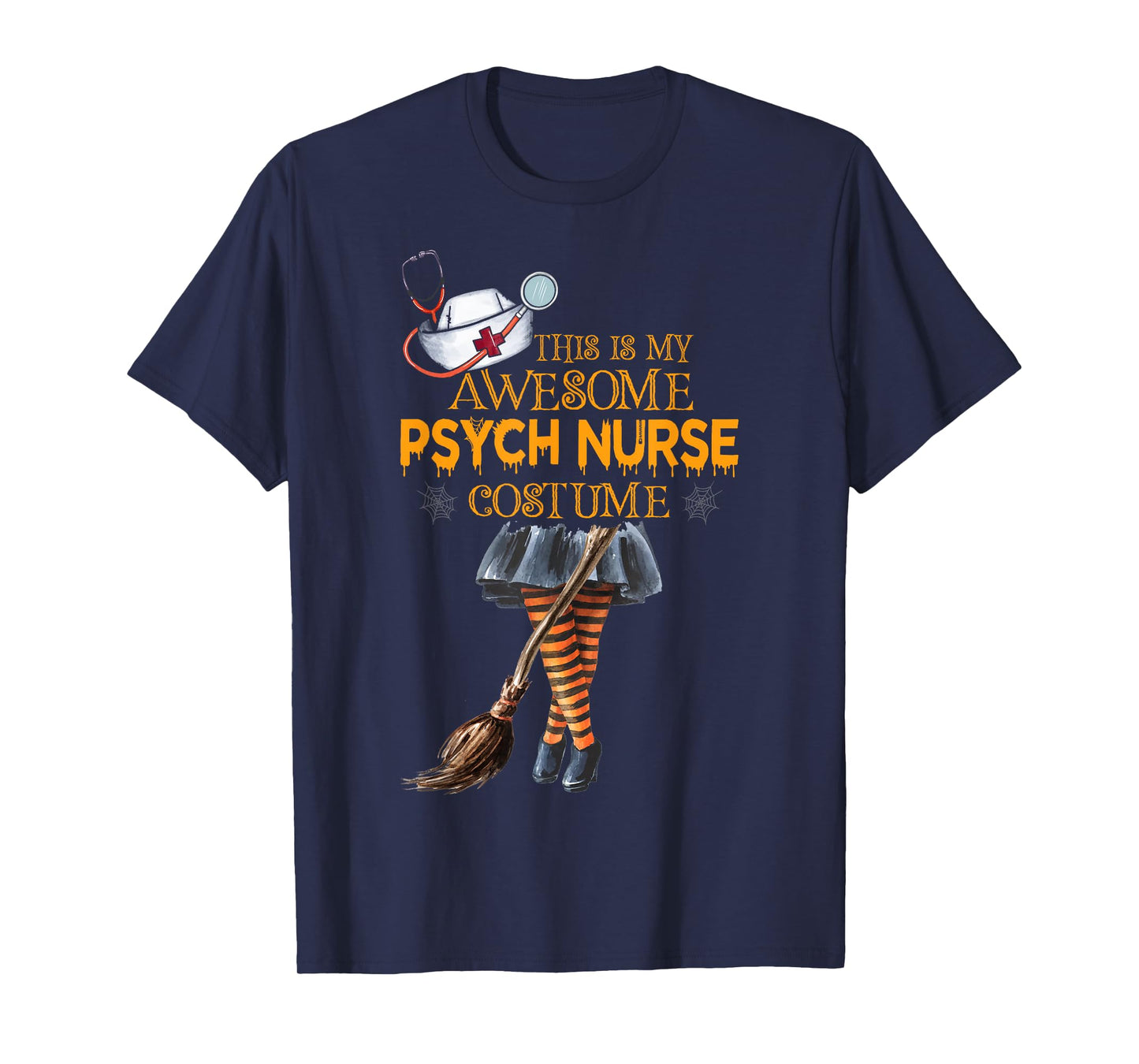 Psych Nurse Costume Witch Halloween Psychiatric Nursing T-Shirt