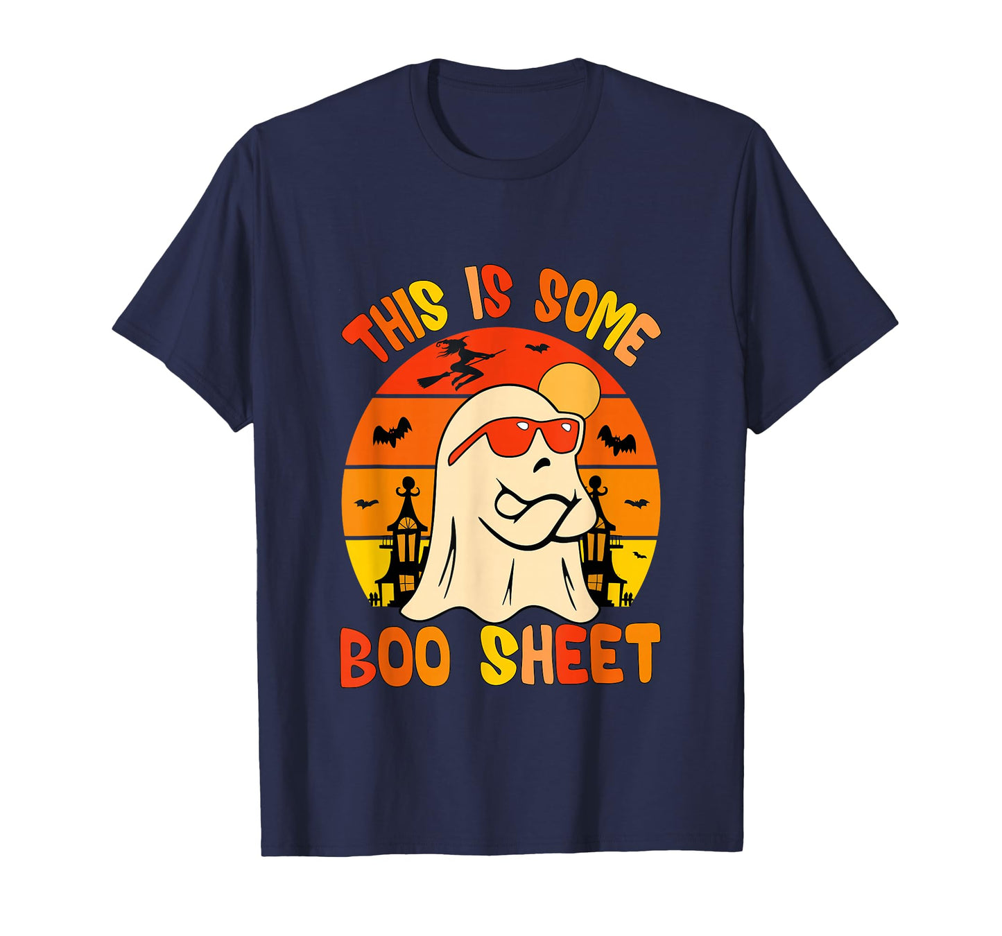 This is Some Boo Sheet Funny Halloween Costumes Men Women T-Shirt