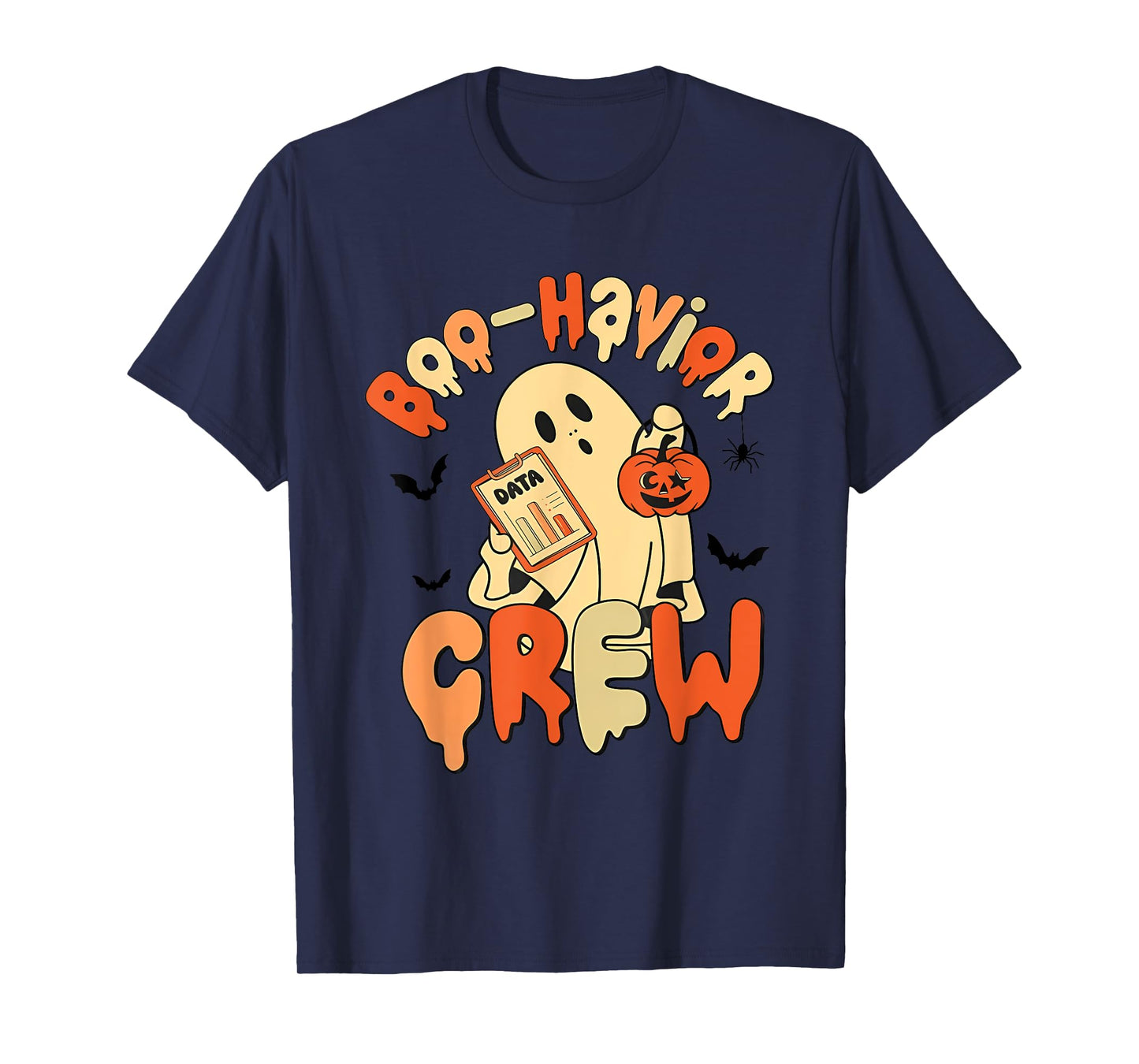 Behavior Therapist Shirt Boo-havior Crew Behavior analyst T-Shirt