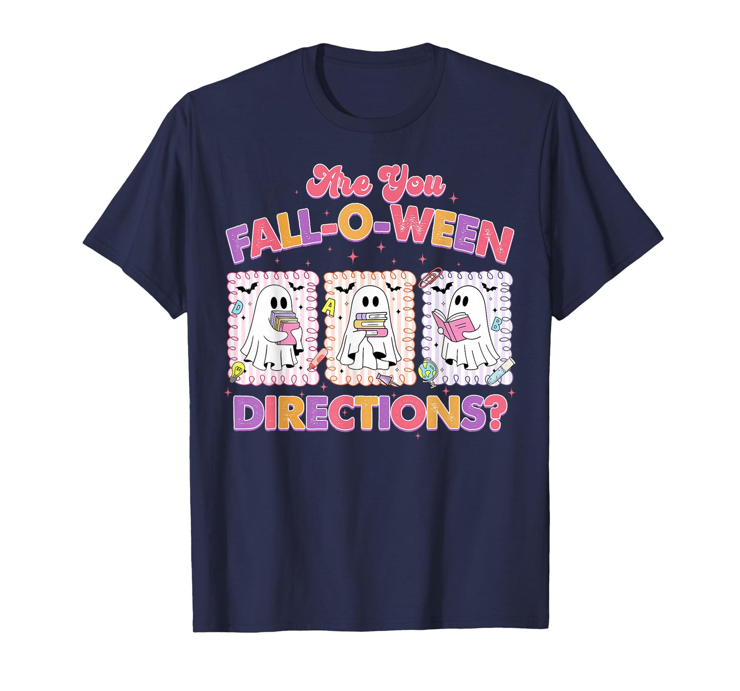 are You Falloween Directions, Halloween Cute Ghost Teacher T-Shirt