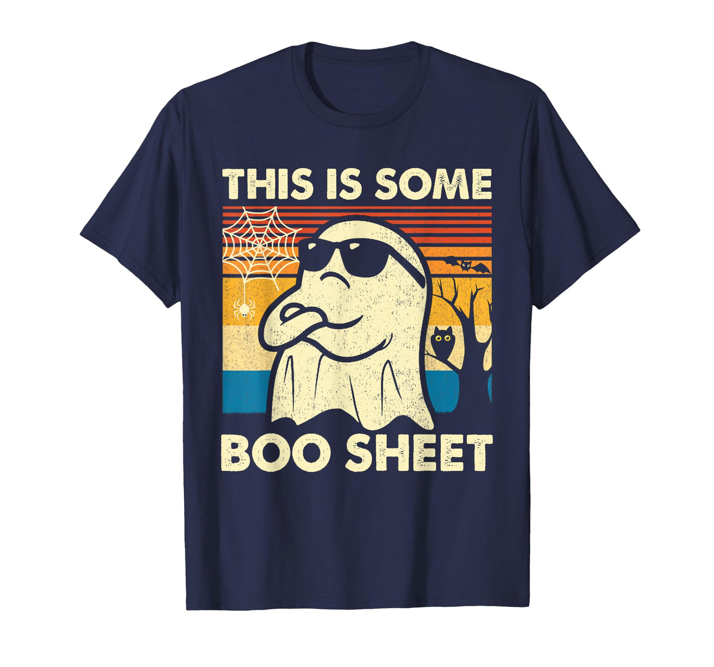 This is Some Boo Sheet Ghost Retro Funny Halloween Men Women T-Shirt