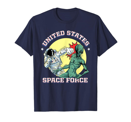 United States Space Force - Funny Space Lover & UFO Alien T-Shirt