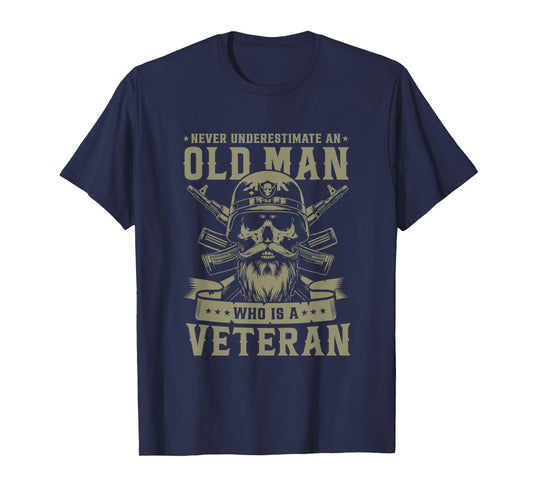 Never Underestimate an Old Man Who is A Veteran Soldier T-Shirt