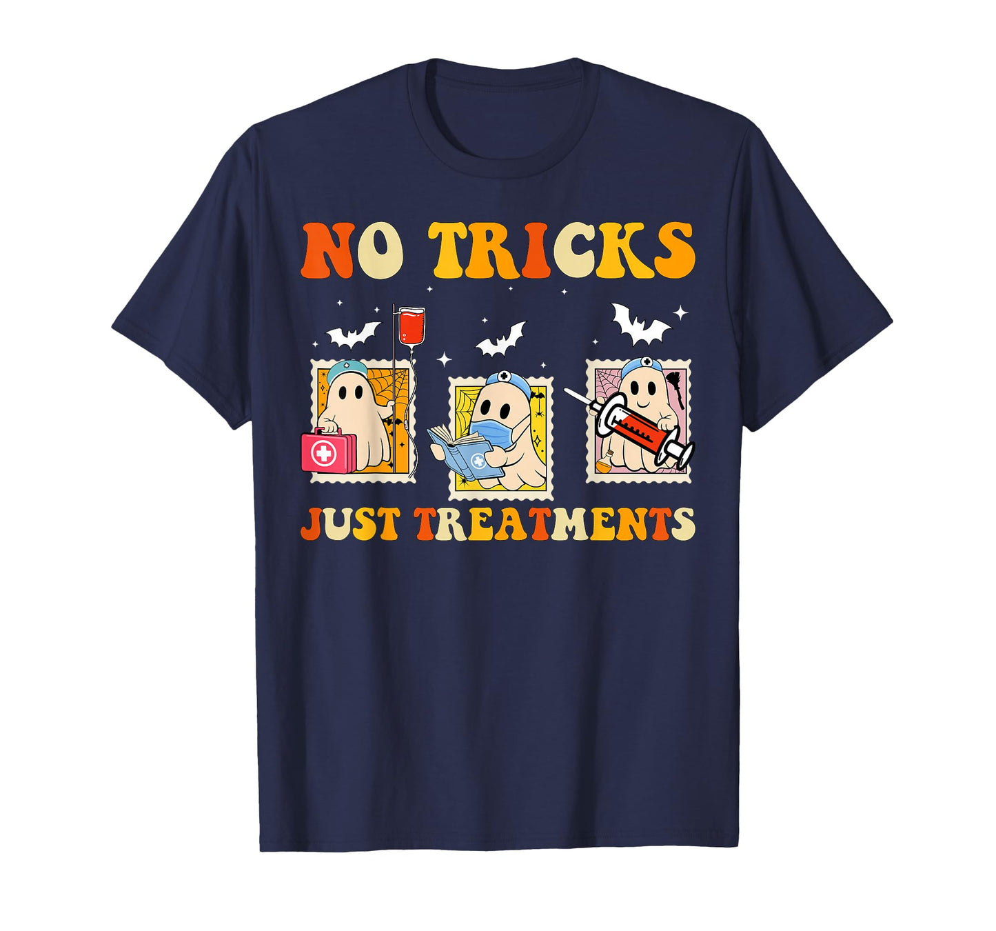 No Tricks Just Treatments Funny Halloween Ghost Nursing T-Shirt