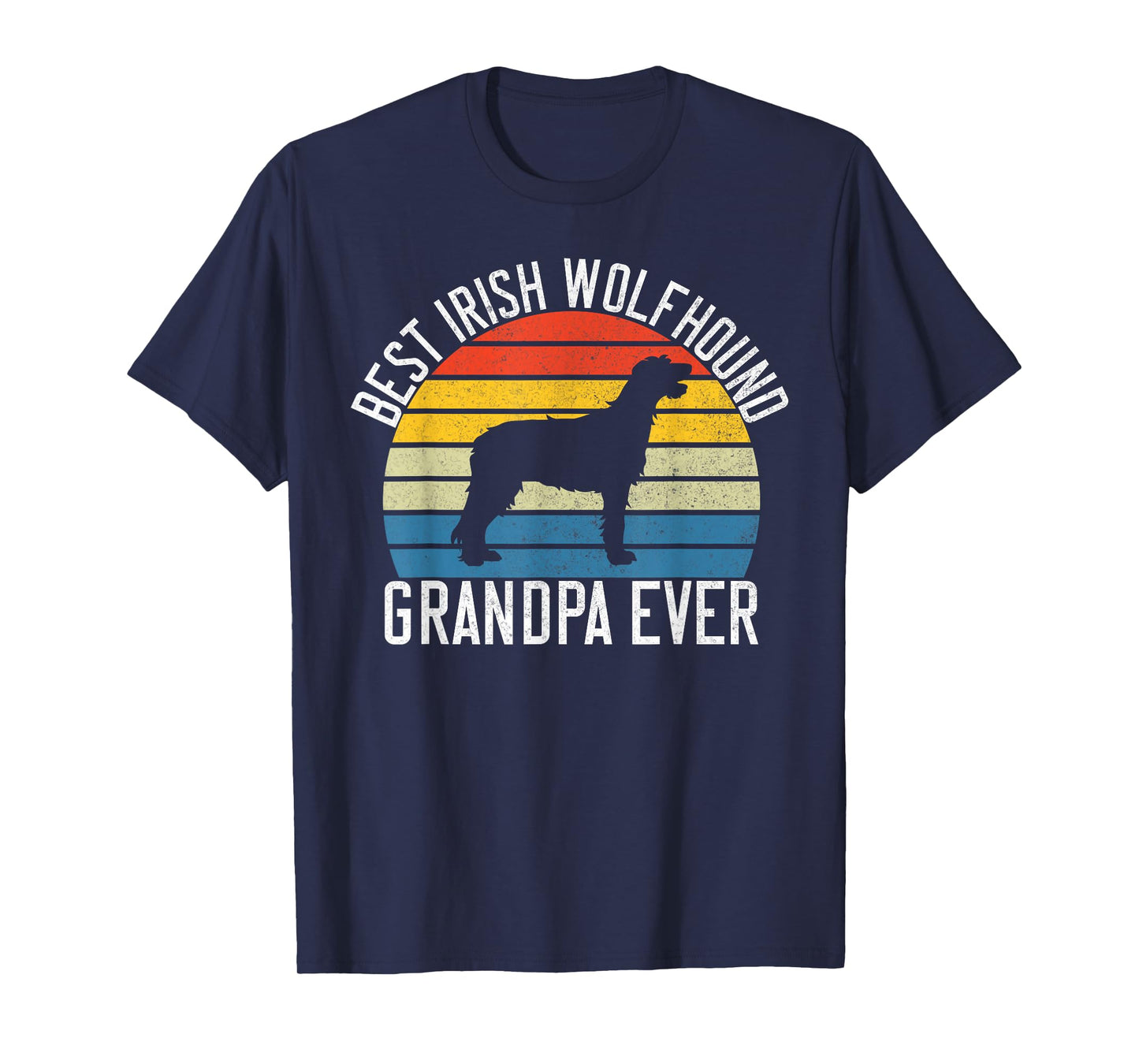 Best Irish Wolfhound Grandpa Ever Irish Wolfhound T-Shirt