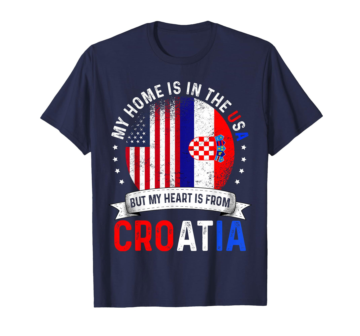 Croatian American Patriot Heart is from Croatia Flag T-Shirt