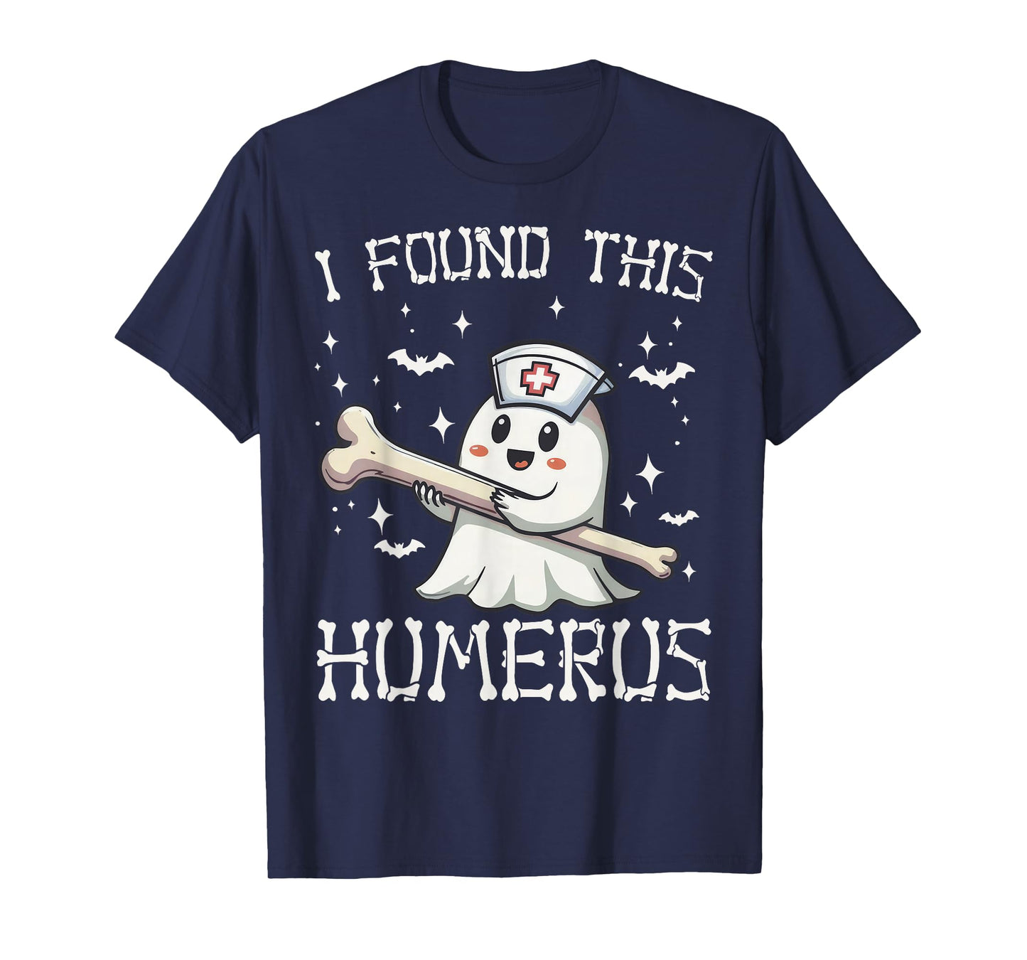 I Found This Humerus Halloween Nurse Ghost Funny Saying T-Shirt
