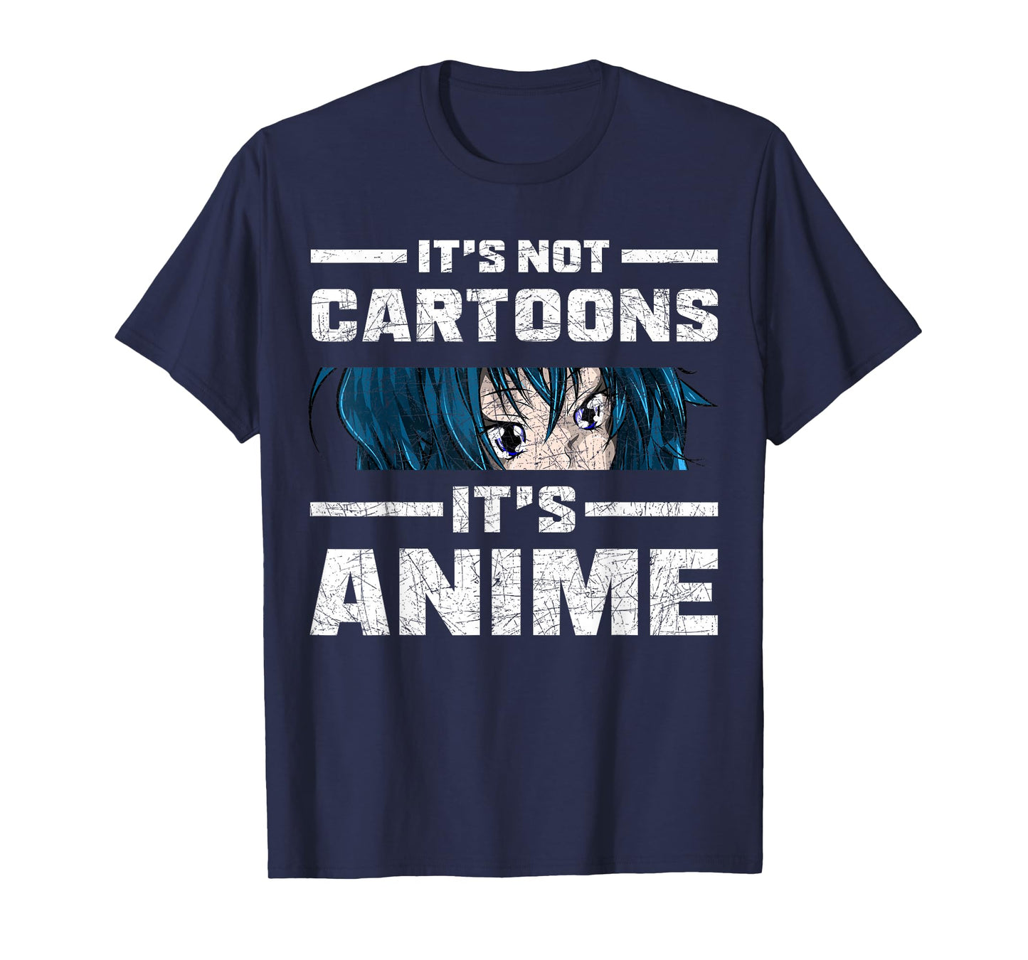 Funny Anime Lover Gift Manga Its Not Cartoons Its Anime T-Shirt