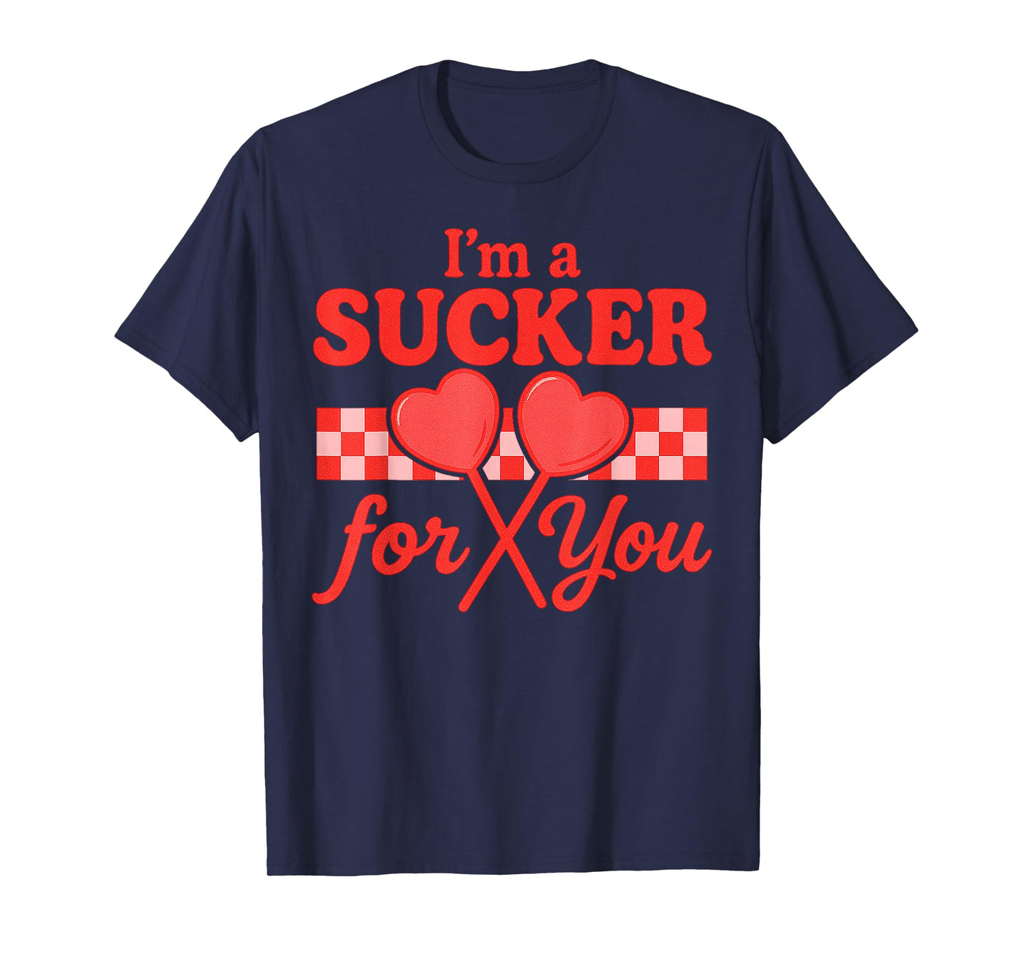 Funny Valentine's Day im a Sucker for You Retro Heart Candy T-Shirt