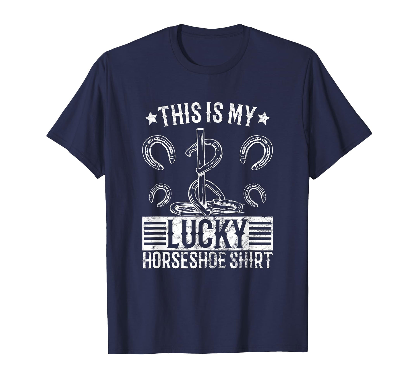 Horseshoe pitching lucky shirt horseshoe throwing design T-Shirt