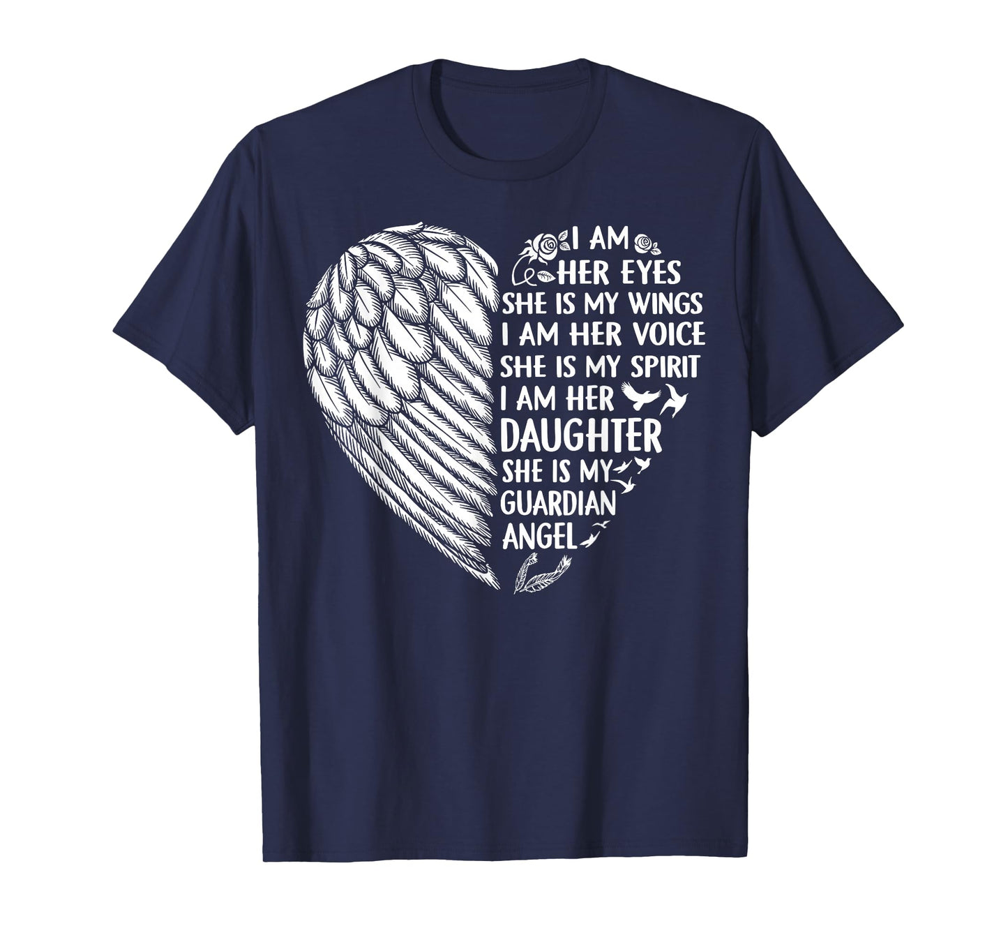 My Mom Is My Guardian Angel Shirt I Am Her Daughter T-Shirt
