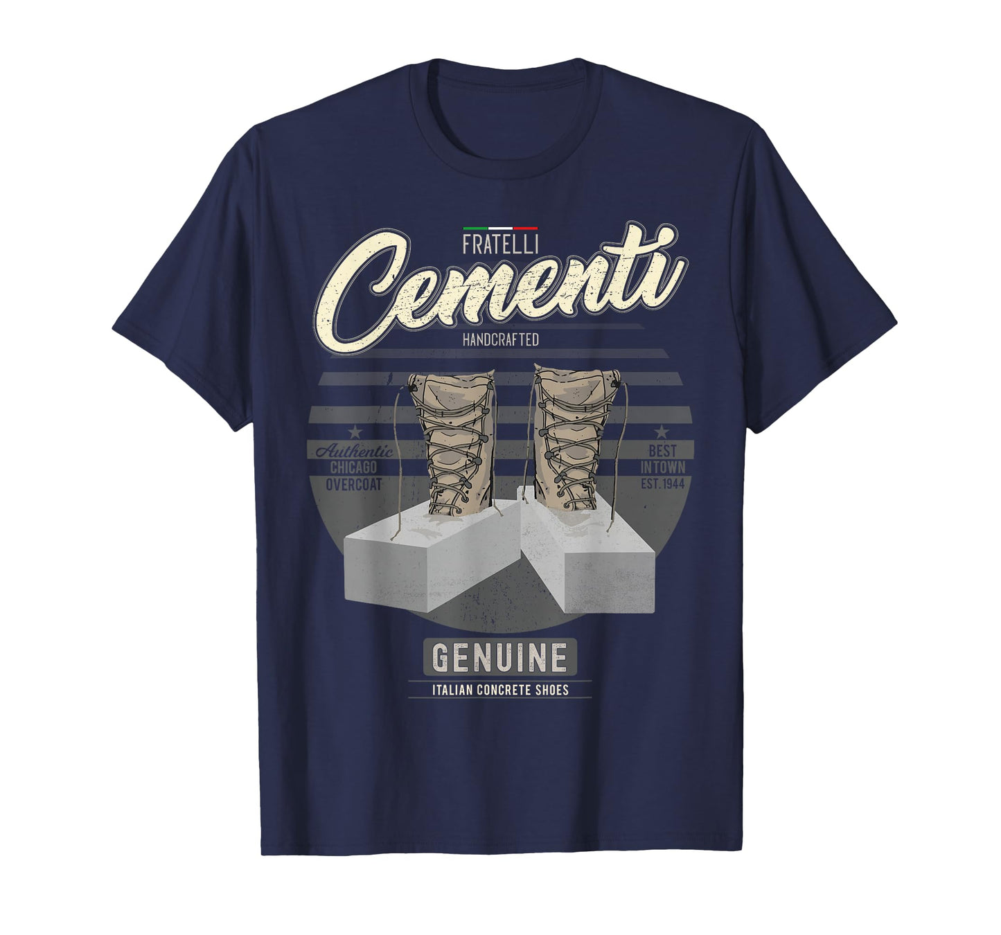 Funny Italian Mafia Pun Italy Fratelli Cementi Men & Women T-Shirt