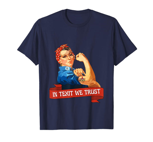 in Texit We Trust -Texit Coin Texas Crypto T-Shirt