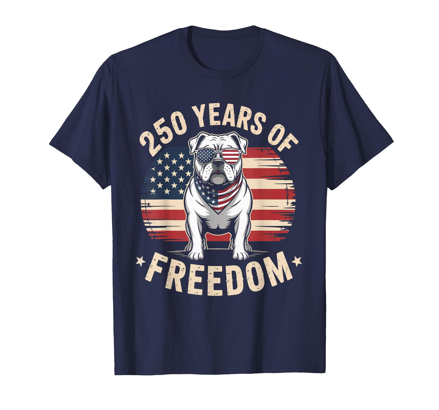 250 Years of Freedom USA Bulldog Patriotic Design T-Shirt