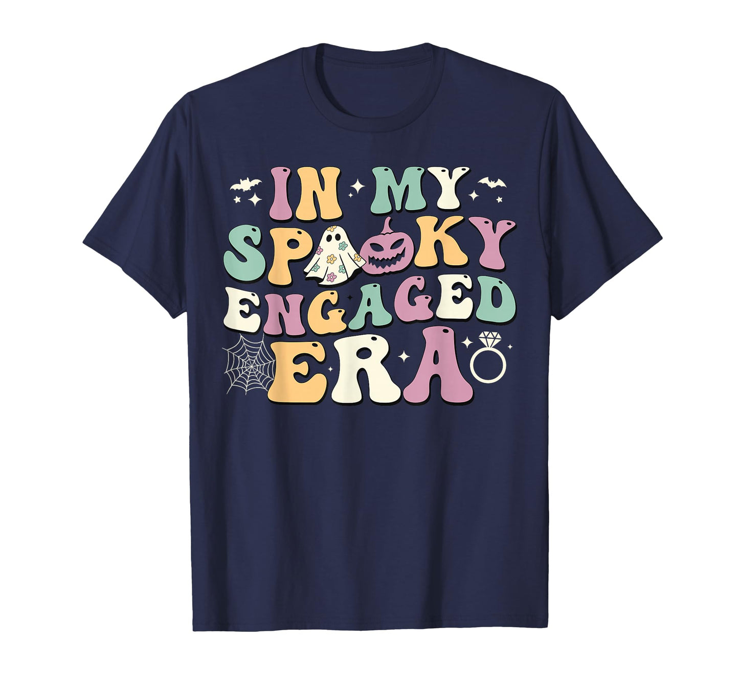 In My Spooky Engaged Era Ghost Pumpkin Halloween Fiance T-Shirt