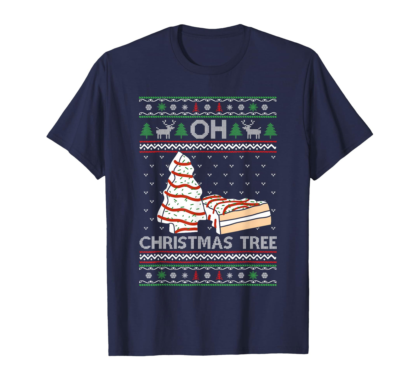 Oh Christmas Tree Cakes Debbie Becky Jen Cake Lovers Xmas T-Shirt