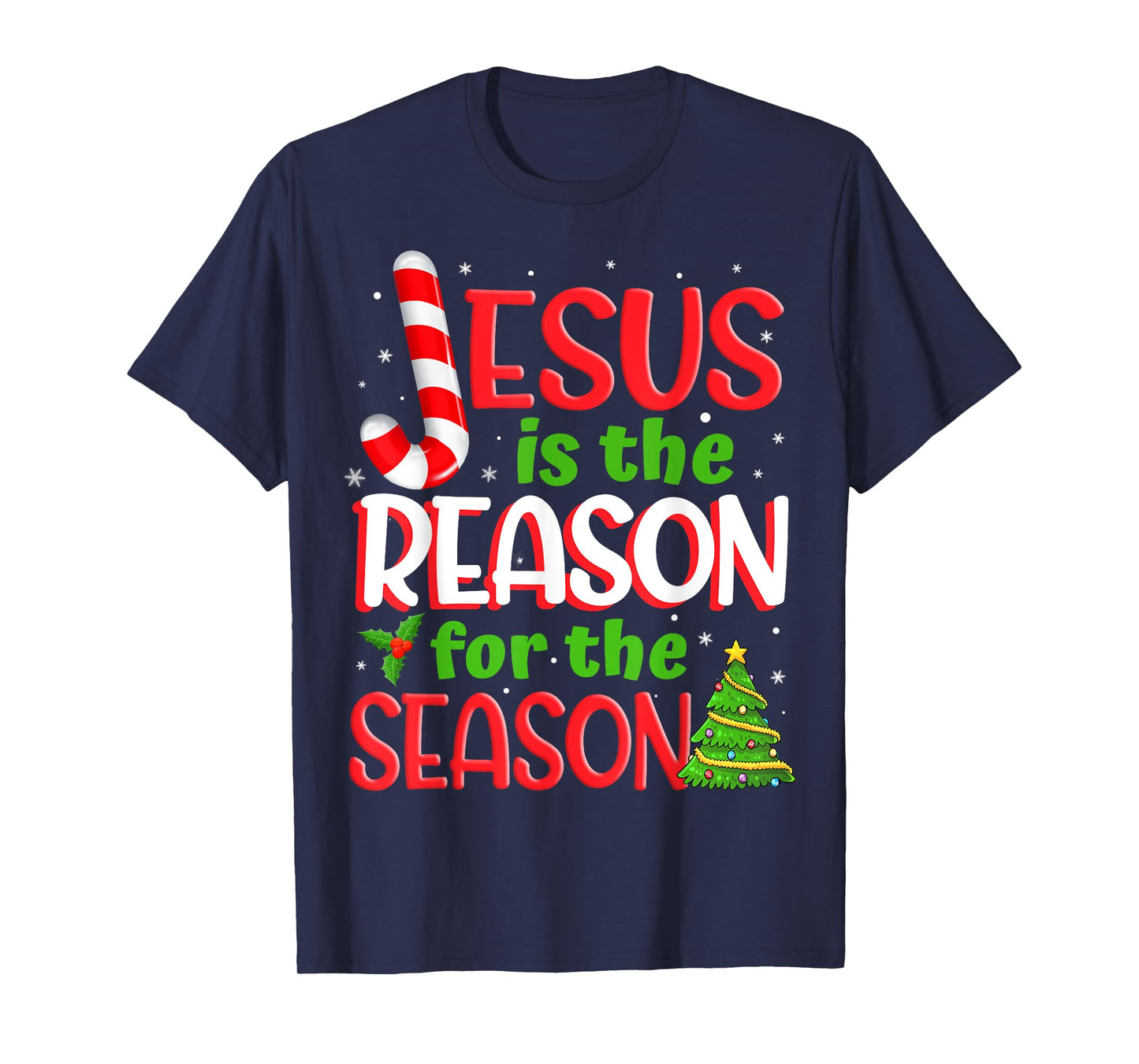 Jesus Is The Reason For The Season Christmas Xmas Candy Cane T-Shirt