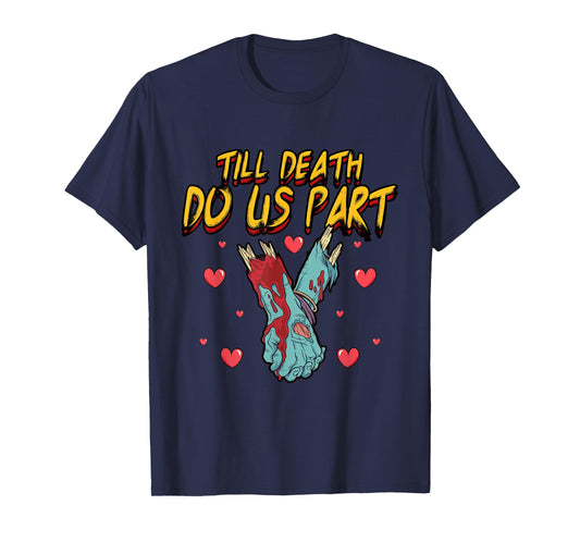 Funny Till Death Do Us Part Bride Groom Zombie Wedding T-Shirt
