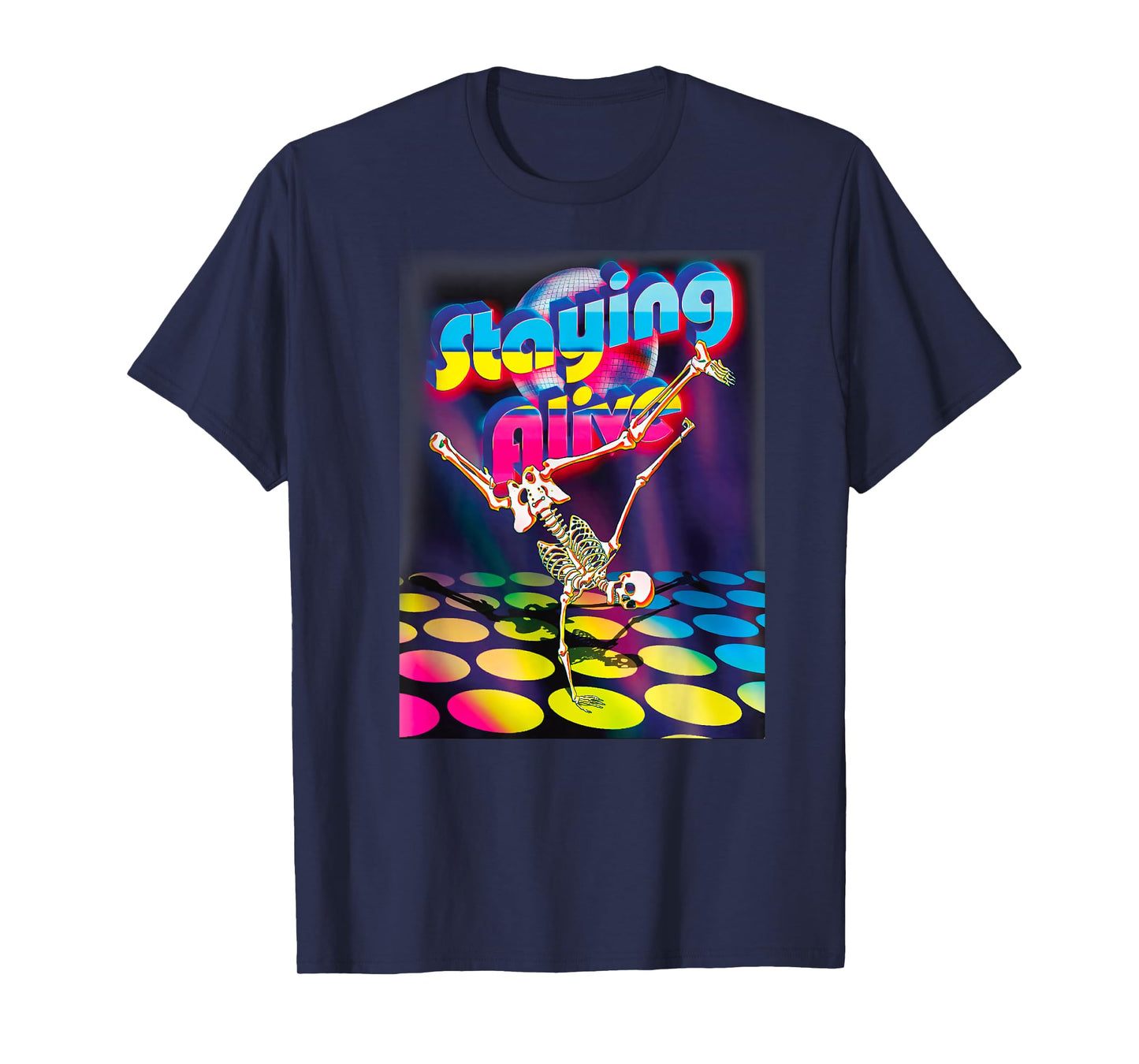 Staying Alive Funny Skeleton Dancing Halloween Vintage Disco T-Shirt