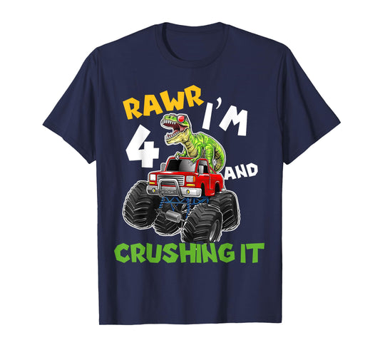 Rawr I’m 4 Crushing It Dinosaur 4th Birthday Monster Truck T-Shirt