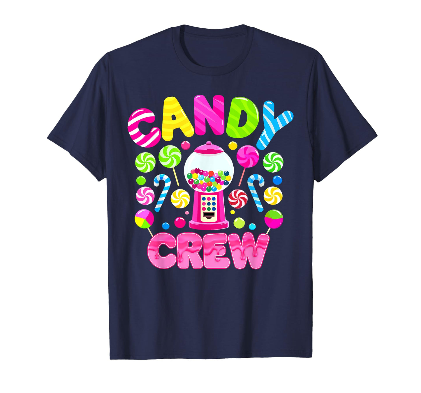 Candy Crew Candy Costume Women Kids Candy Land Sweetie T-Shirt