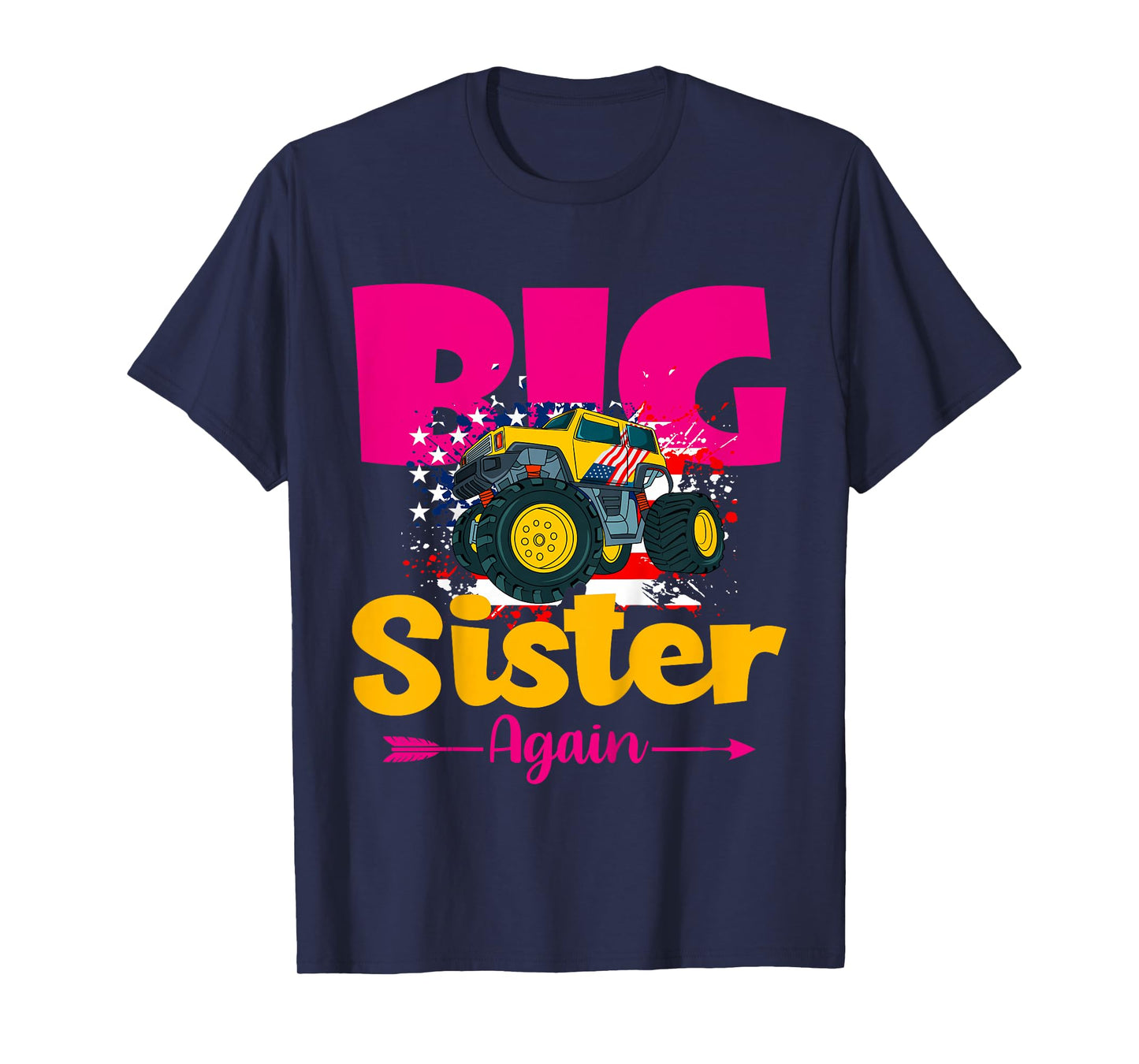 Kids Promoted To Big Sister Again Monster Truck Baby Announcement T-Shirt