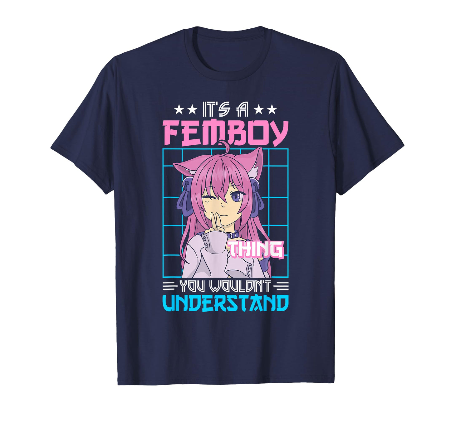 It's A Femboy Thing Crossdressing Crossdresser MTF Anime T-Shirt