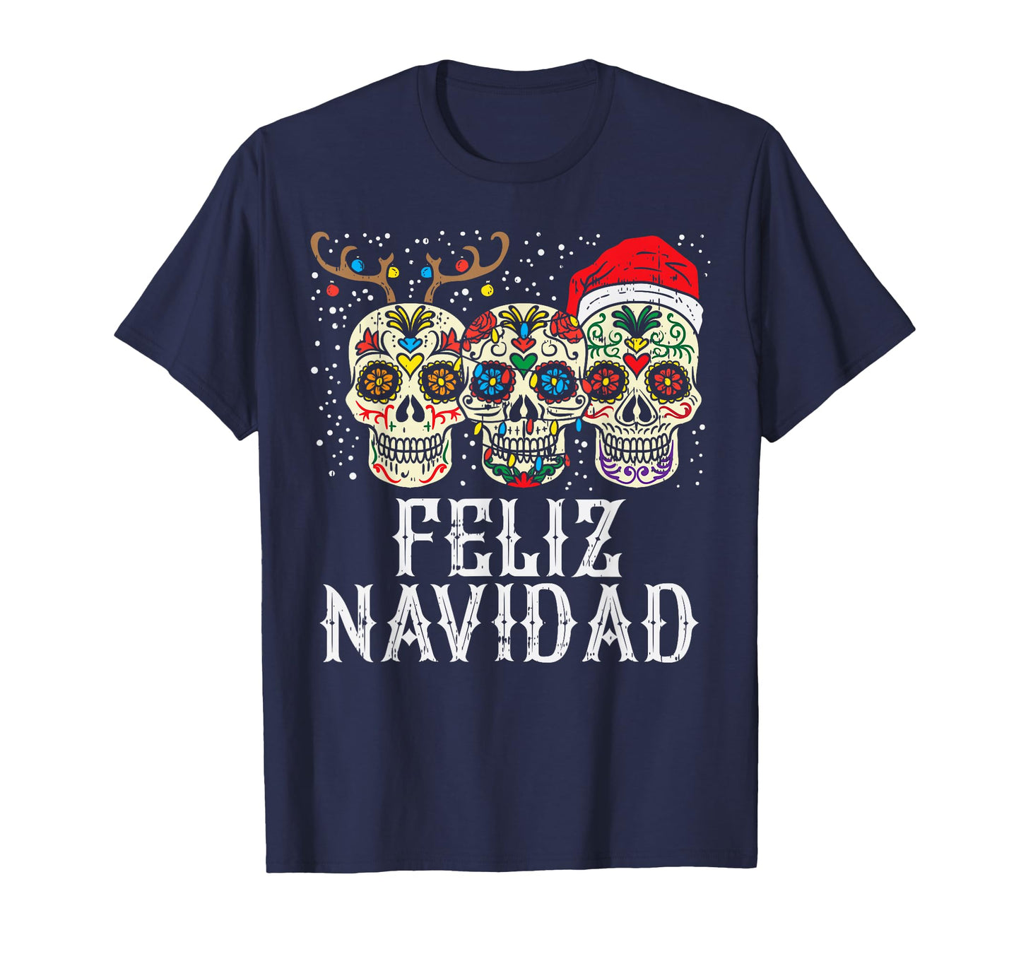 Feliz Navidad Sugar Skulls Reindeer Santa Mexican Christmas T-Shirt