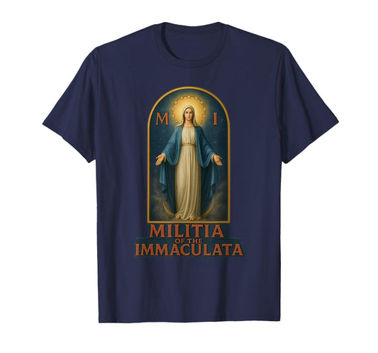 Militia of The Immaculata St. Maximilian Kolbe Catholic T-Shirt