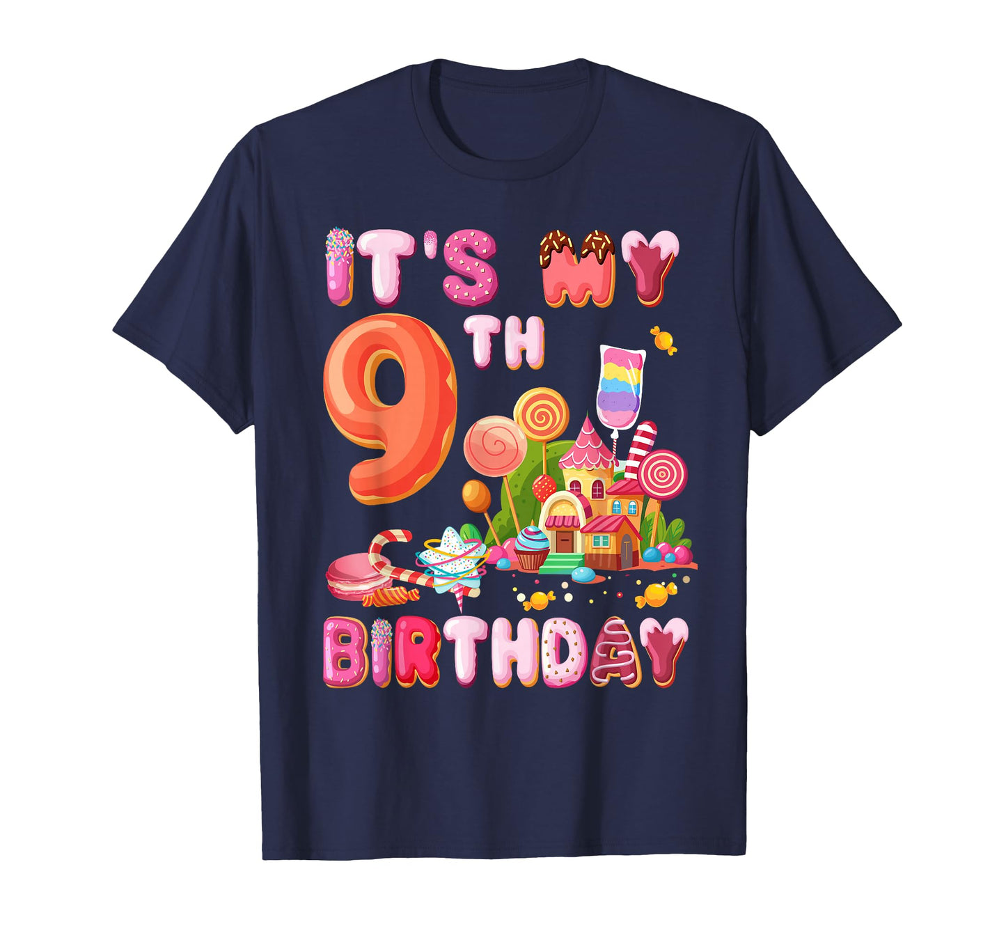It’s My 9th Birthday Sweet Candy 9 Year Old Girl Party T-Shirt